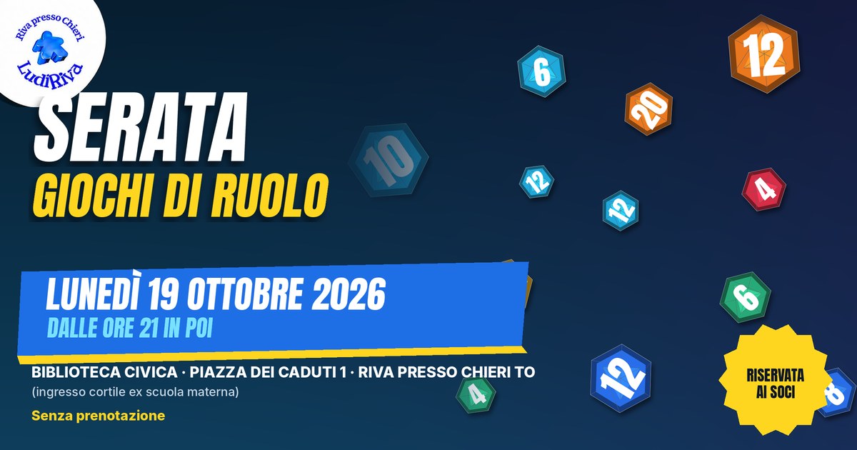 Copertina: Serata giochi di ruolo 19 ottobre 2026. lunedì 19 ottobre 2026, dalle ore 21 in poi, alla Biblioteca civica di Riva presso Chieri.