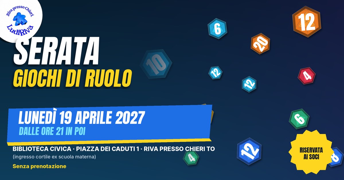 Copertina: Serata giochi di ruolo 19 aprile 2027. lunedì 19 aprile 2027, dalle ore 21 in poi, alla Biblioteca civica di Riva presso Chieri.