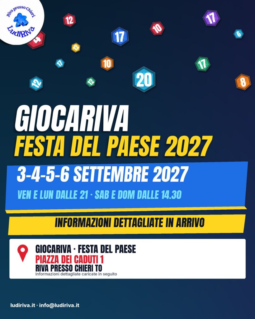 Locandina: GiocaRiva 2027, festa del paese. Da venerdì 3 a lunedì 6 settembre 2027 in Piazza dei Caduti 1, Riva presso Chieri. Informazioni dettagliate caricate in seguito.