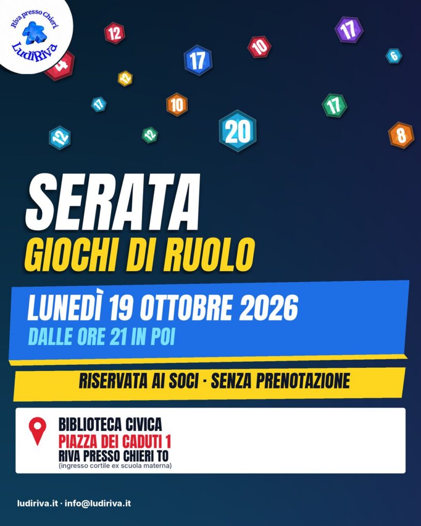 Locandina: Serata giochi di ruolo 19 ottobre 2026. lunedì 19 ottobre 2026, dalle ore 21 in poi, alla Biblioteca civica di Riva presso Chieri.