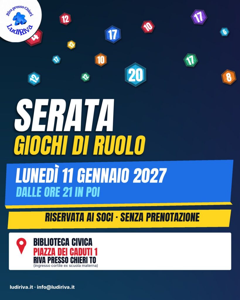 Locandina: Serata giochi di ruolo 11 gennaio 2027. lunedì 11 gennaio 2027, dalle ore 21 in poi, alla Biblioteca civica di Riva presso Chieri.